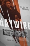 http://haywiremovie.com/                                    